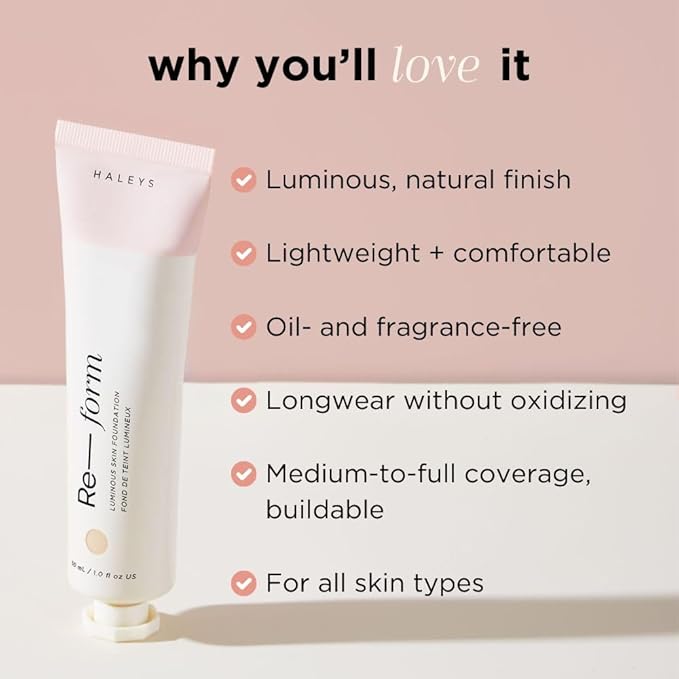 HALEYS Re-form Luminous Skin Foundation, VEGAN + CRUELTY-FREE, Blurs, Conceals, Blendable, Buildable Med-to-Full Coverage, Weightless, Oil-free, All-Day Wear, Hyaluronic Acid, All skin types (7.25)